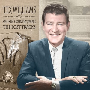 อัลบัม Smokin' Country Swing - The Lost Tracks ศิลปิน Tex Williams