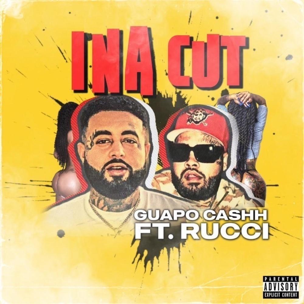 Ina Cut (feat. Rucci) (Explicit)