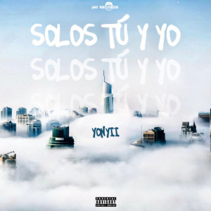 YONYII的專輯Solos Tú y Yo