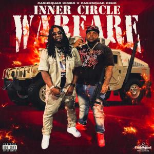 CashSquad Ceno的專輯Inner Circle Warfare (Explicit)