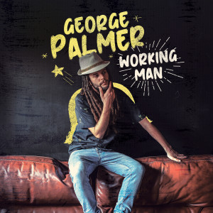 Album Working Man (Explicit) from George Palmer