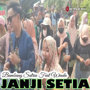 Listen to Janji Setia song with lyrics from Bambang Satria