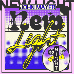 收聽John Mayer的New Light歌詞歌曲