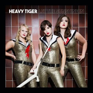 收聽Heavy Tiger的Let the Sunshine In歌詞歌曲