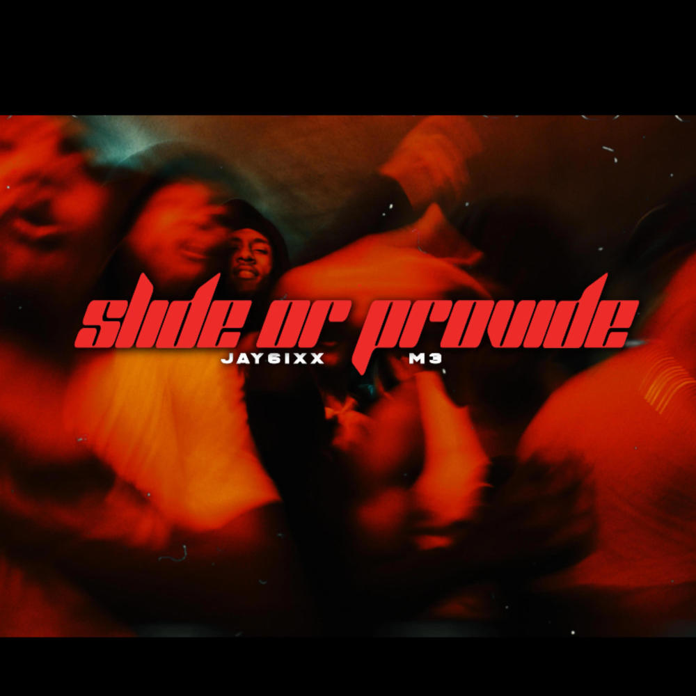 SLIDE OR PROVIDE (feat. M3) (Explicit)
