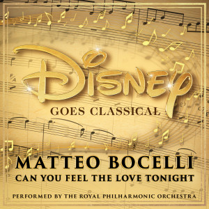 ดาวน์โหลดและฟังเพลง Can You Feel the Love Tonight (From "The Lion King") พร้อมเนื้อเพลงจาก Matteo Bocelli