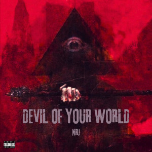 Nrj的專輯Devil of Your World (Explicit)