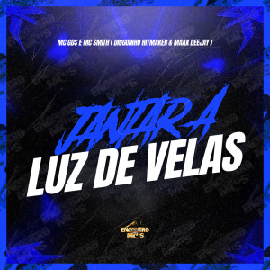 MC G DS的專輯Jantar a Luz de Velas (Explicit)