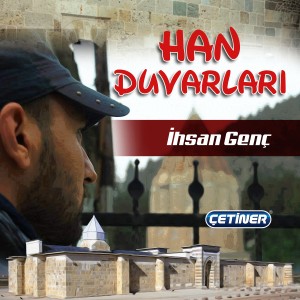 收聽İhsan Genç的Han Duvarları (Radio Edit)歌詞歌曲