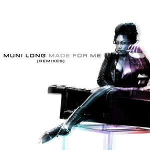 Muni Long的專輯Made For Me (Remixes)