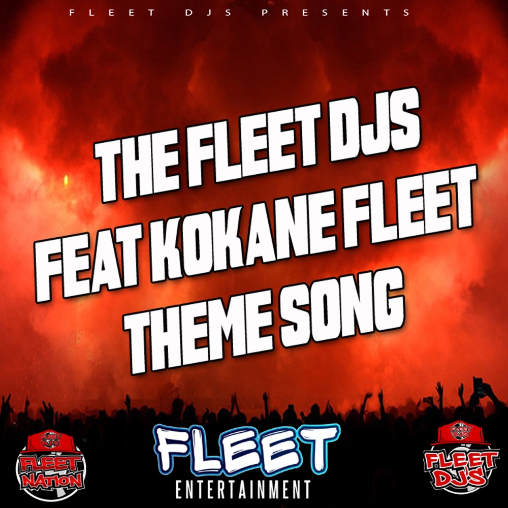 Fleet Theme Song (Explicit)