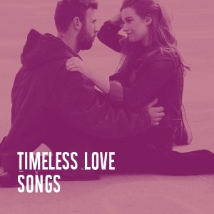 อัลบัม Timeless Love Songs ศิลปิน 50 Essential Love Songs For Valentine's Day