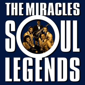 อัลบัม Soul Legends ศิลปิน The Miracles