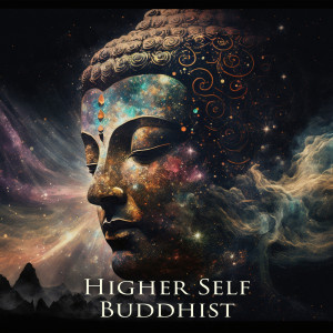 Chanting Buddhist World的专辑Higher Self Buddhist (Path of the Buddha Meditation & Bells)