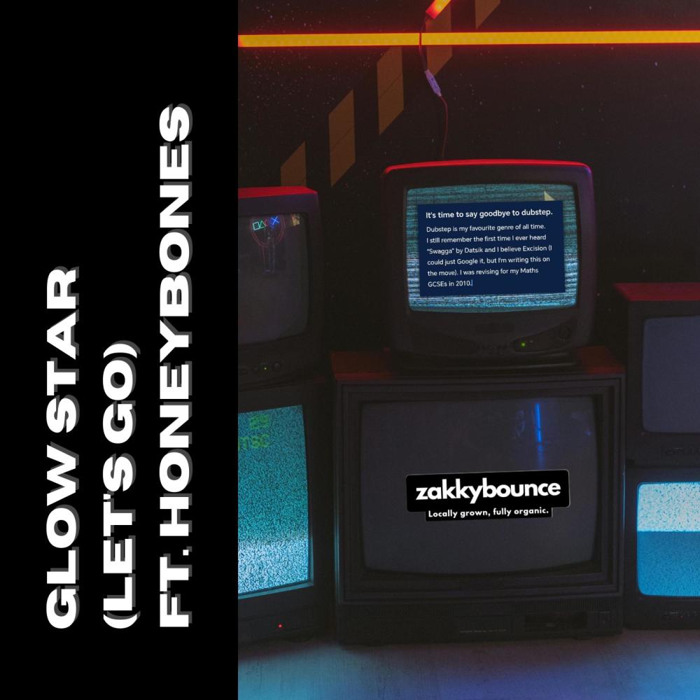 Glow Star (Let's Go) (feat. HoneyBones)
