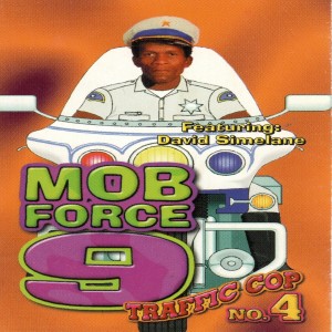 Album Traffic Cop No. 4 (Mob Force 9) from The Mob Force