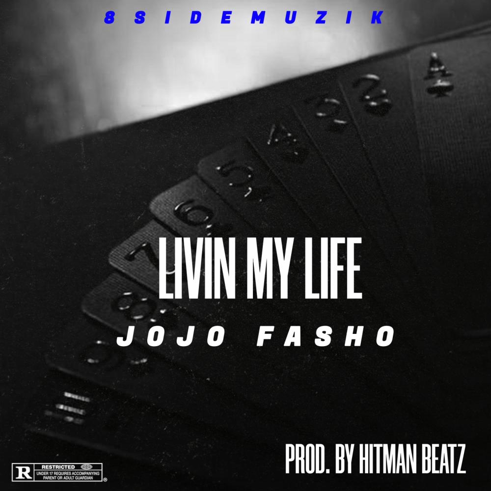 LIVIN MY LIFE (Explicit)