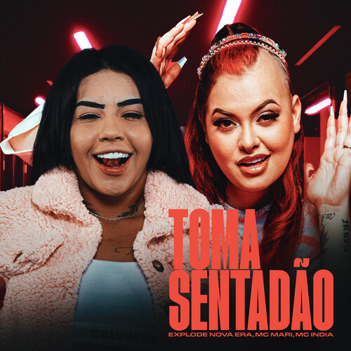 Toma Sentadão (Explicit)