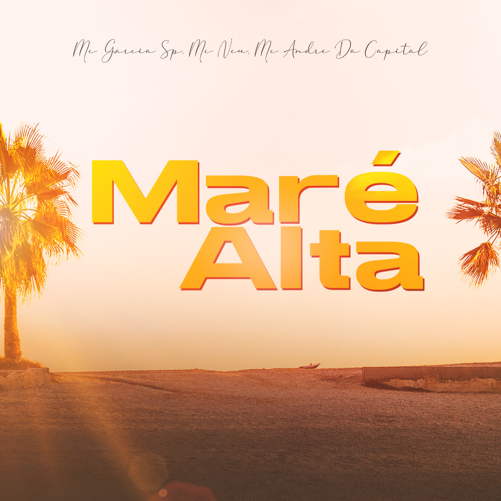 Maré Alta (Explicit)