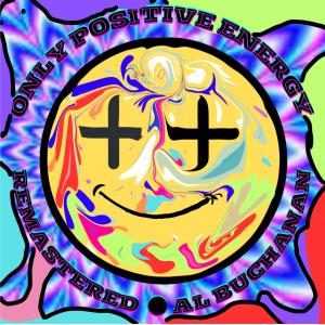 อัลบัม Only Positive Energy (Remastered 2024) (feat. Leo Valentine) ศิลปิน Leo Valentine