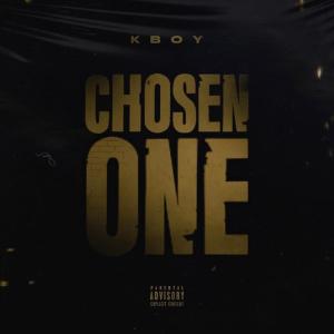 收聽KBoy的Chosen One歌詞歌曲