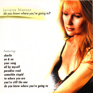 收聽Lorraine Shannon的How Do I Live歌詞歌曲