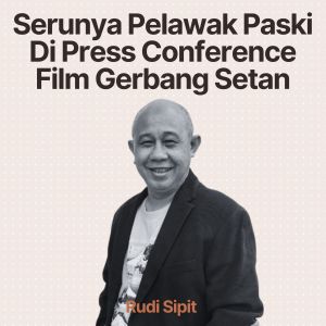 Listen to Serunya Pelawak Paski Di Press Conference Film Gerbang Setan song with lyrics from Rudi Sipit
