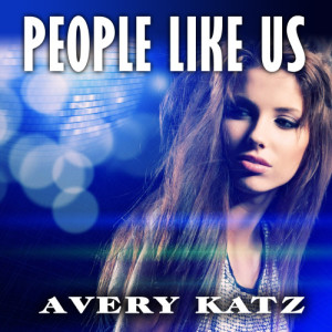收聽Avery Katz的People Like Us歌詞歌曲