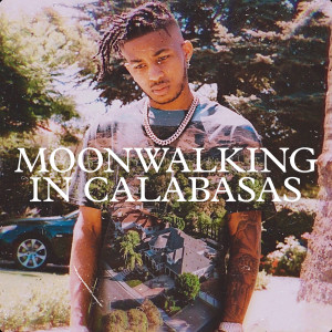 收聽DDG的Moonwalking in Calabasas歌詞歌曲
