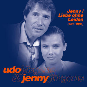 烏杜尤根斯的專輯Jenny / Liebe ohne Leiden (Live 1985)