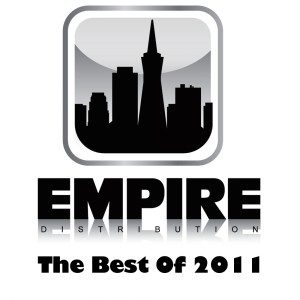 Album The Best Of 2011 (Explicit) from EMPIRE Distribution