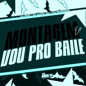 Album Montagem eu Vou Pro Baile (Explicit) from Dj ghm