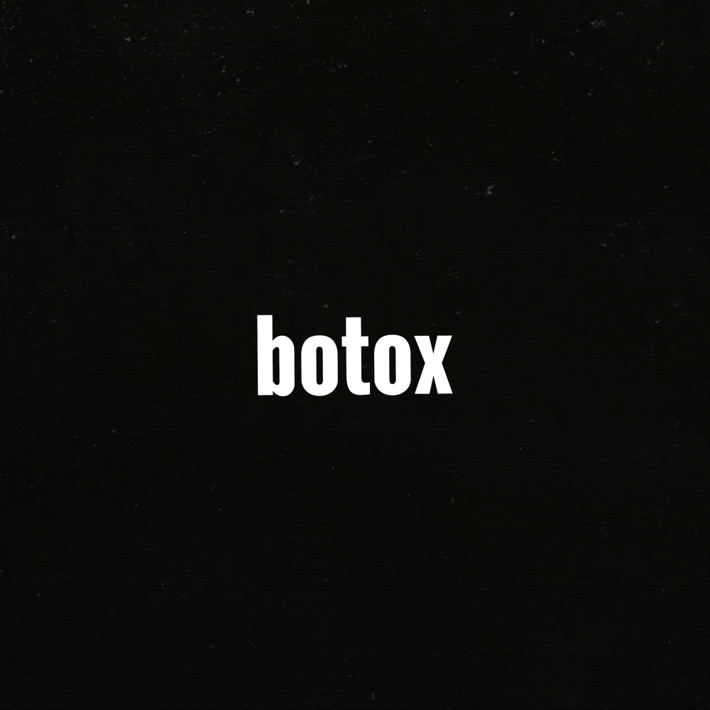 Botox (Explicit)