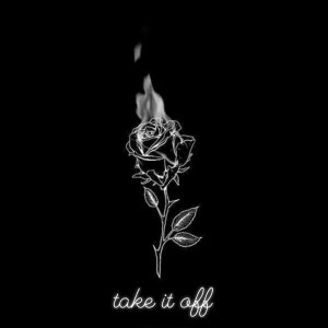 收聽Ree的Take It Off歌詞歌曲