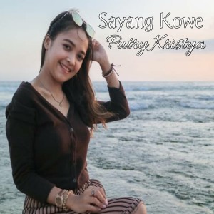 Dengarkan lagu sayang kowe (Dandut koplo) nyanyian Putri Kristya dengan lirik