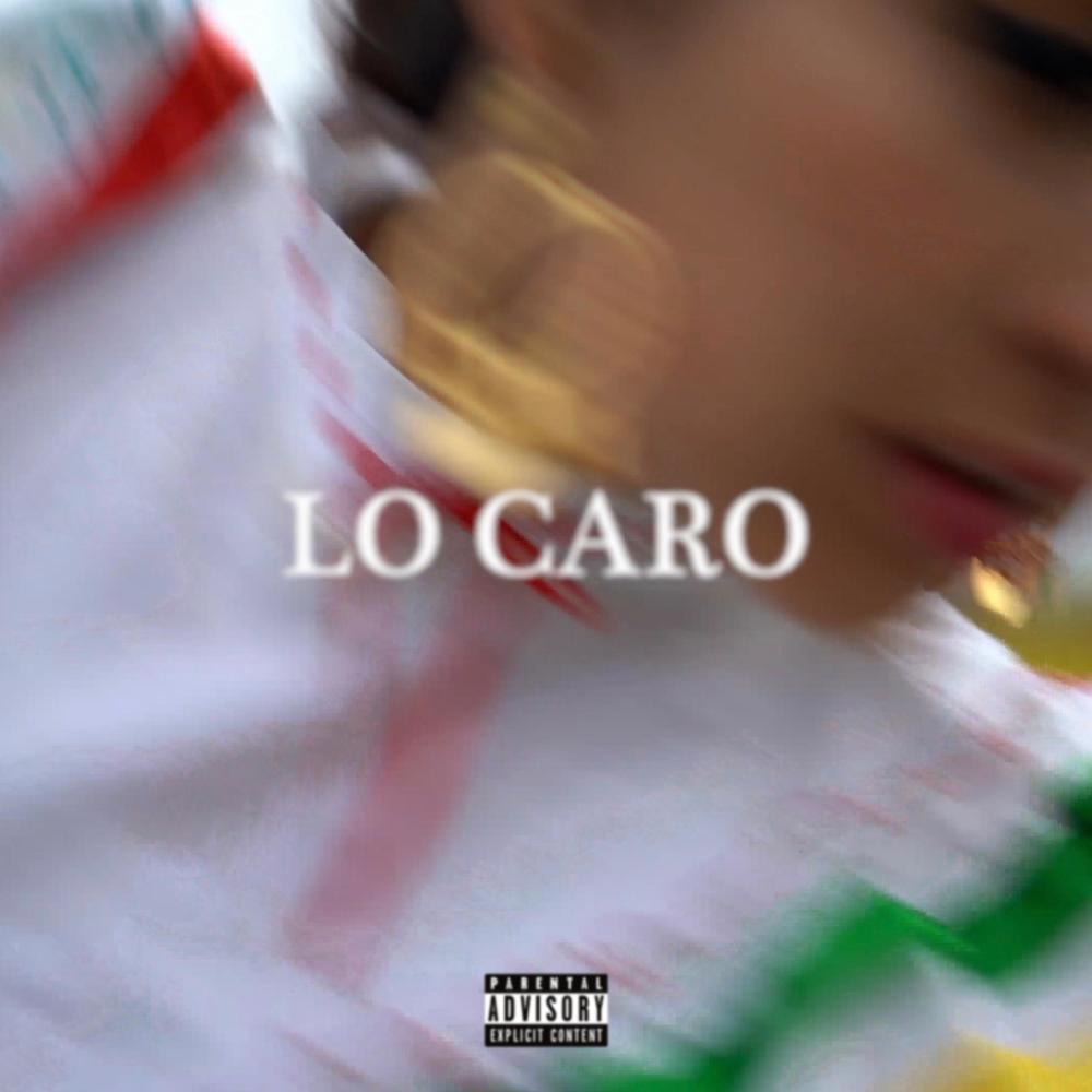 LO CARO (Explicit)