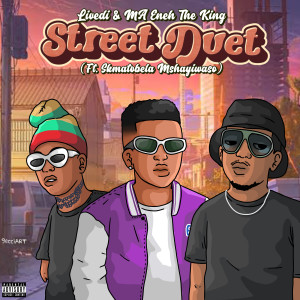 Listen to Street Duet (Explicit) song with lyrics from Livedi