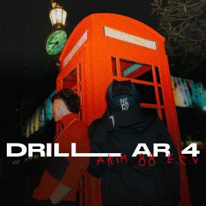 收聽Akim 88的DRILL AR 4 (Explicit)歌詞歌曲
