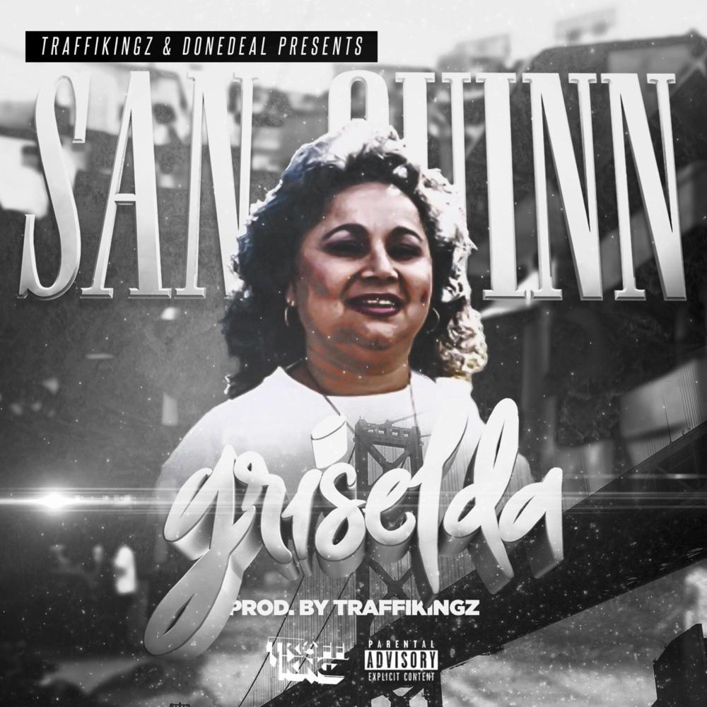 Griselda(feat. San Quinn) (Explicit)