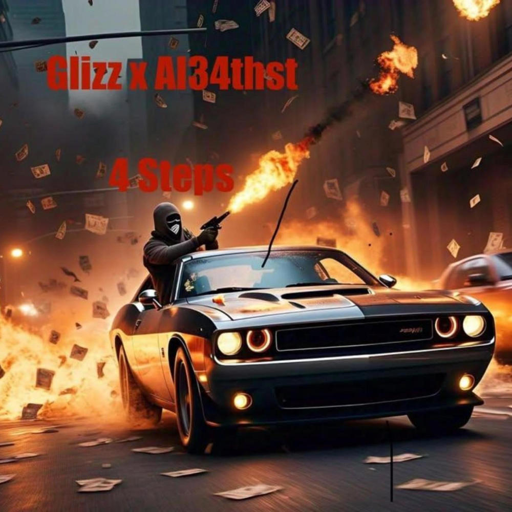 4 Steps (feat. Glizz) (Explicit)