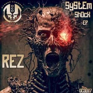 อัลบัม System Shock EP ศิลปิน REZ