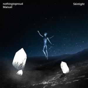 Listen to Skintight (Explicit) song with lyrics from Manuel
