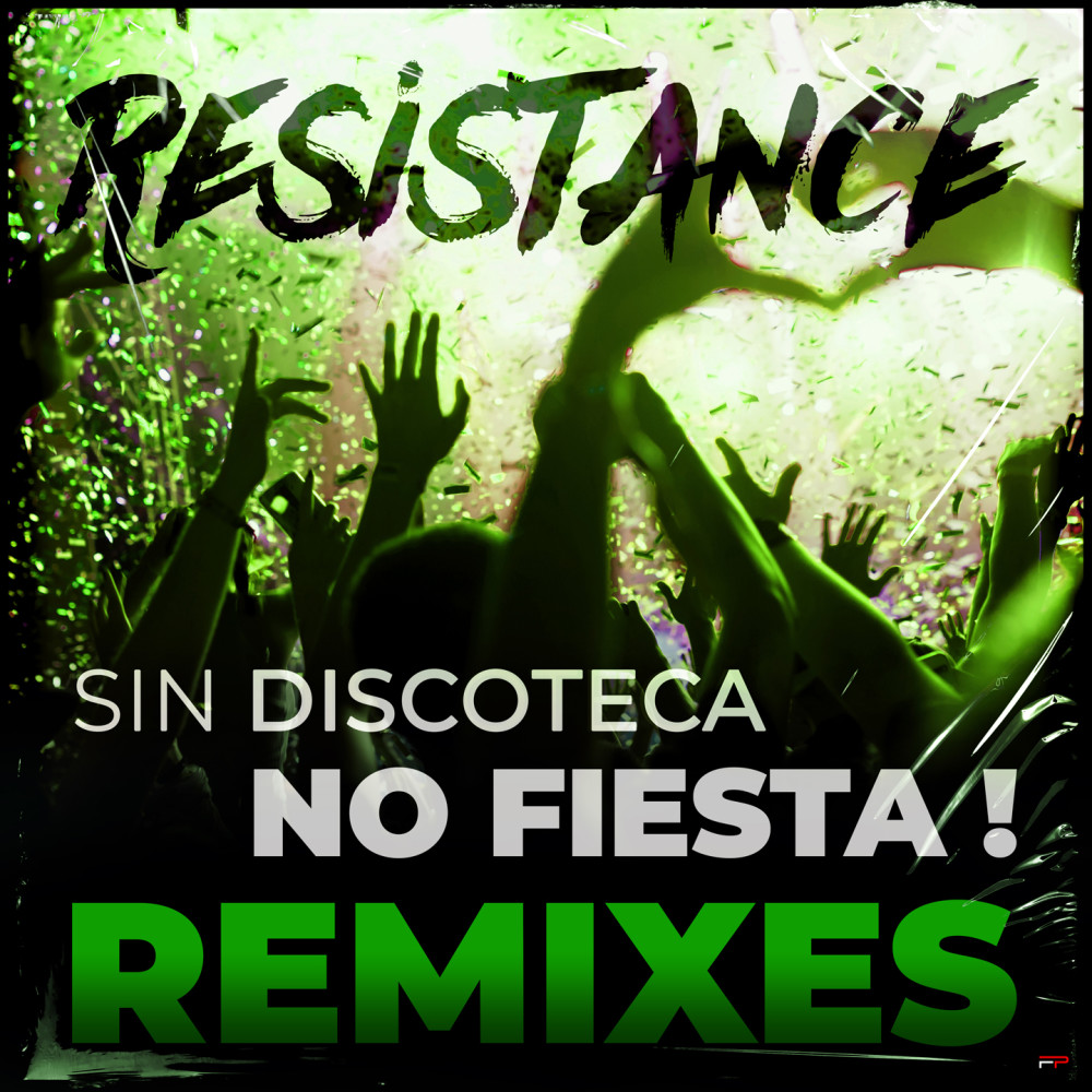 Sin discoteca... No fiesta! (Jordy Copz Remix)