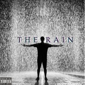 Fierce的專輯The Rain (feat. Dexx) (Explicit)