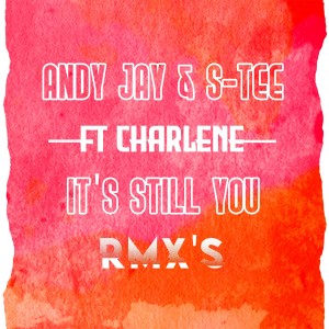 Charlene的專輯Its Still You (Remixes)