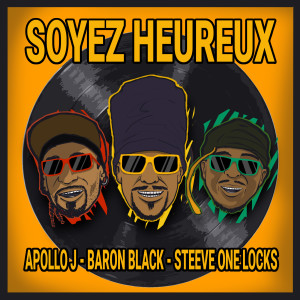 收聽Baron Black的Soyez heureux歌詞歌曲