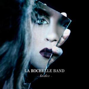 Album Brother oleh La Rochelle Band