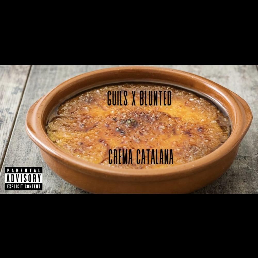 CREMA CATALANA (feat. Blunted) (Explicit)
