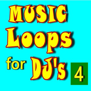 DJ Flip Out的專輯Music Loops for Dj's, Vol. 4