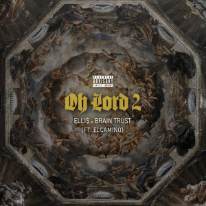 Album Oh Lord 2 (Explicit) from ELLI$